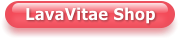 LavaVitae Shop