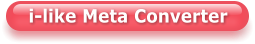 i-like Meta Converter